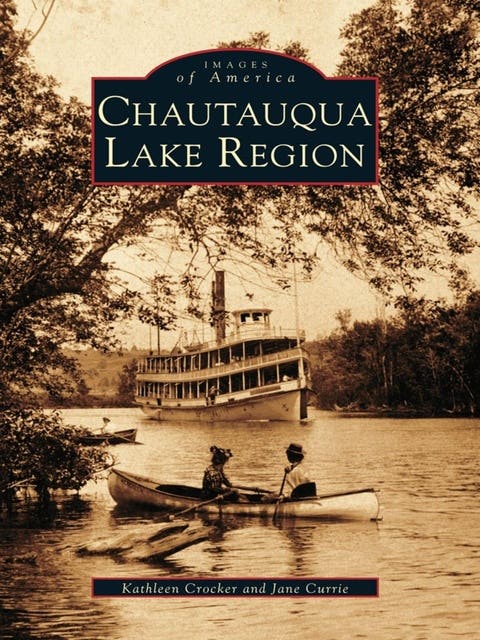 Chautauqua Lake Region – omslag til lydbogen af Kathleen Crocker, Jane Currie