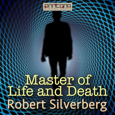 The Master of Life and Death