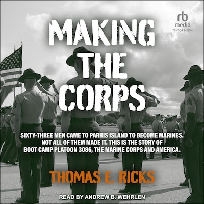 Making the Corps – omslag til lydbogen af Thomas E. Ricks