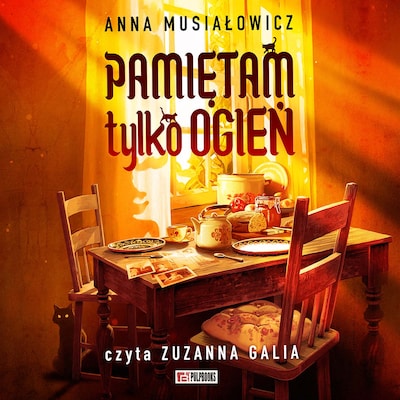 Pamiętam tylko ogień