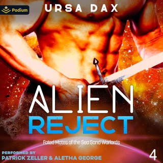 Alien Reject: Fated Mates of the Sea Sand Warlords, Book 4 – omslag till ljudboken av Ursa Dax