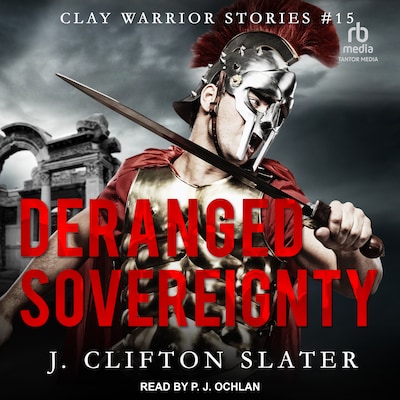 Deranged Sovereignty – omslag til lydbogen af J. Clifton Slater