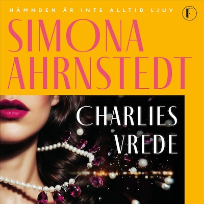 Charlies vrede – omslag till ljudboken av Simona Ahrnstedt