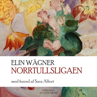 Norrtullsligaen – omslag til lydbogen af Elin Wägner