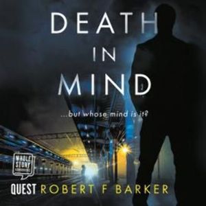 Death in Mind – okładka audiobooka, autor Robert F. Barker