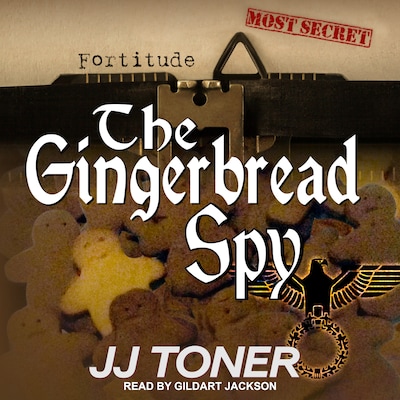The Gingerbread Spy – omslag til lydbogen af JJ Toner