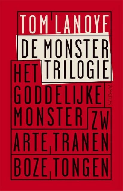 De monstertrilogie – omslag van het luisterboek van Tom Lanoye