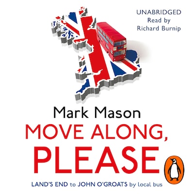 Move Along, Please – omslag til lydbogen af Mark Mason