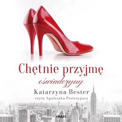 Chętnie przyjmę oświadczyny – okładka audiobooka, autor Katarzyna Bester