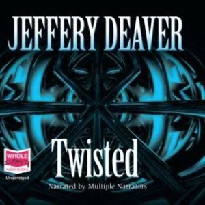 Twisted – okładka audiobooka, autor Jeffery Deaver
