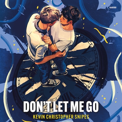 Don't Let Me Go