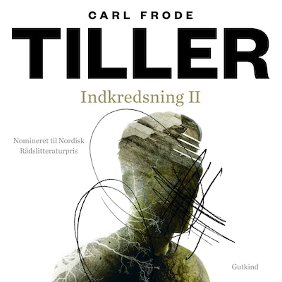 Indkredsning II – omslag til lydbogen af Carl Frode Tiller