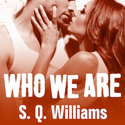 Who We Are – omslag til lydbogen af S. Q. Williams