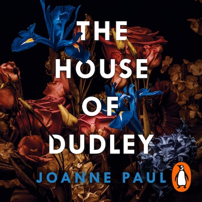 The House of Dudley – omslag til lydbogen af Joanne Paul