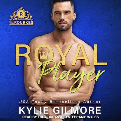 Royal Player – omslag til lydbogen af Kylie Gilmore