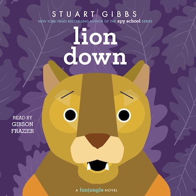 Lion Down – omslag til lydbogen af Stuart Gibbs