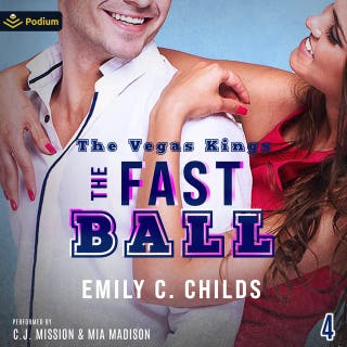 The Fastball: The Vegas Kings, Book 4 – omslag till ljudboken av Emily Childs