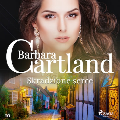 Skradzione serce - Ponadczasowe historie miłosne Barbary Cartland