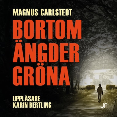Bortom ängder gröna – omslag till ljudboken av Magnus Carlstedt