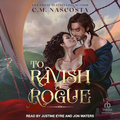 To Ravish A Rogue – omslag til lydbogen af C.M. Nascosta