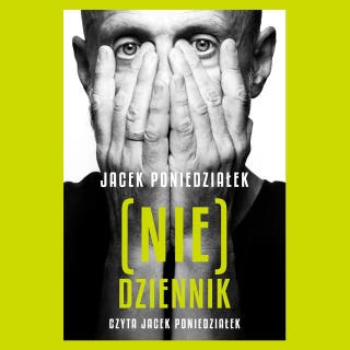 (Nie)dziennik – okładka audiobooka, autor Jacek Poniedziałek