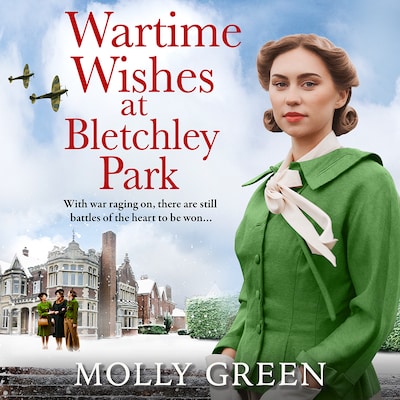Wartime Wishes at Bletchley Park