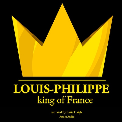 Louis-Philippe, King of France