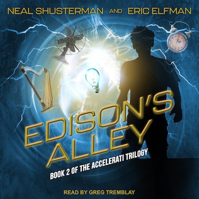 Edison's Alley – omslag til lydbogen af Neal Shusterman, Eric Elfman