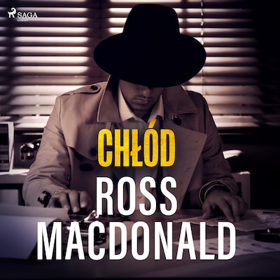 Chłód – okładka audiobooka, autor Ross Macdonald