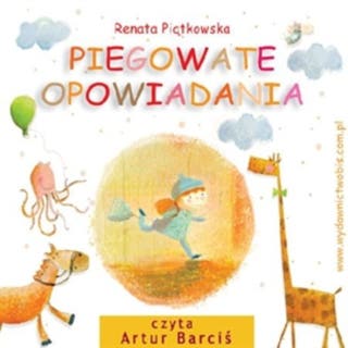 Piegowate opowiadania – okładka audiobooka, autor Renata Piątkowska
