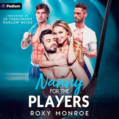 Nanny for the Players – omslag til lydbogen af Roxy Monroe