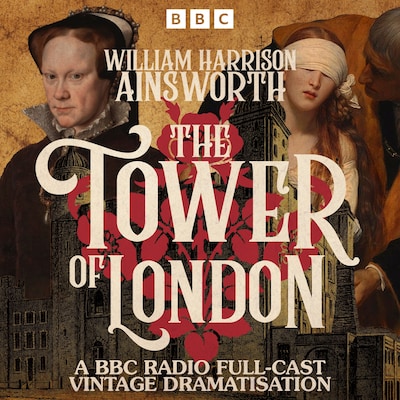 Tower of London – omslag til lydbogen af William Harrison Ainsworth