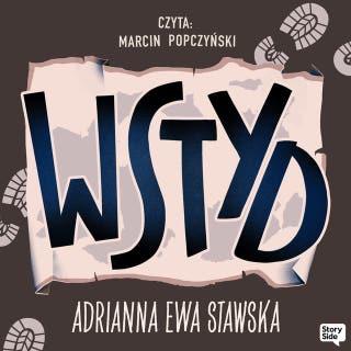 Wstyd – okładka audiobooka, autor Adrianna Stawska - Ostaszewska
