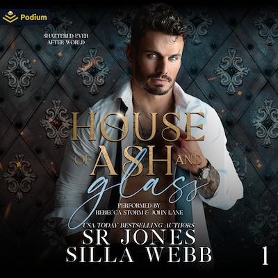 House of Ash and Glass – omslag til lydbogen af Silla Webb, SR Jones