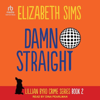 Damn Straight – omslag til lydbogen af Elizabeth Sims