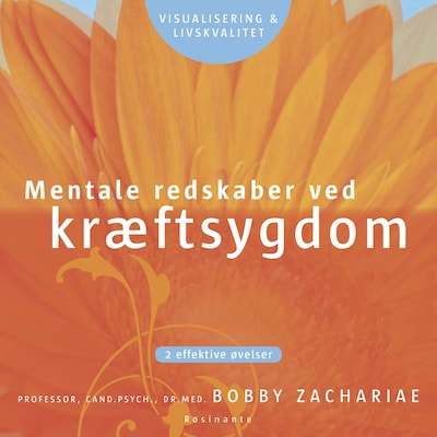 Mentale redskaber ved kræftsygdom – omslag til lydbogen af Bobby Zachariae