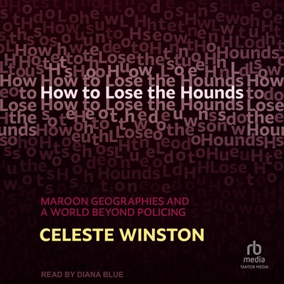 How to Lose the Hounds – omslag til lydbogen af Celeste Winston