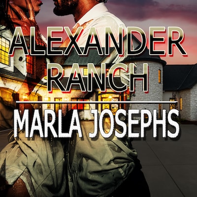 Alexander Ranch – omslag til lydbogen af Marla Josephs