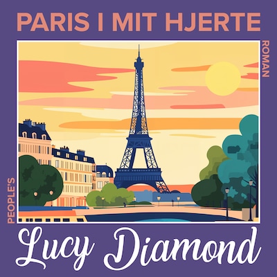 Paris i mit hjerte – omslag til lydbogen af Lucy Diamond