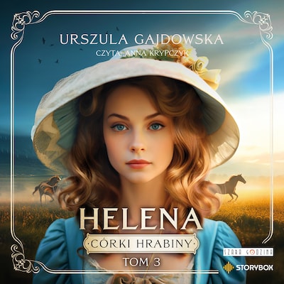 Córki hrabiny. Tom 3. Helena
