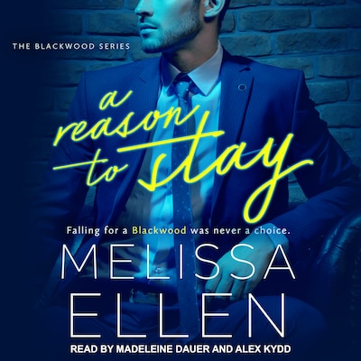 A Reason To Stay – omslag til lydbogen af Melissa Ellen