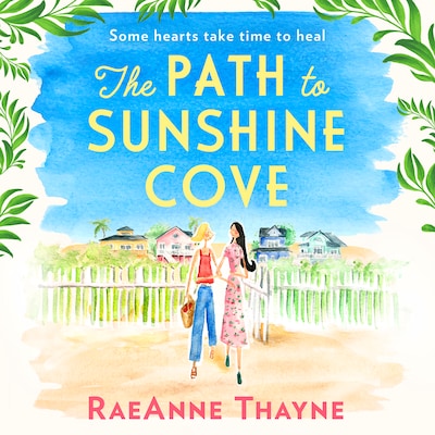 The Path To Sunshine Cove