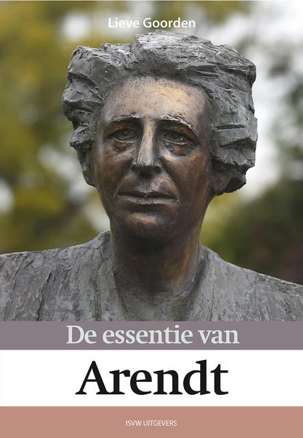 De essentie van Arendt – omslag van het luisterboek van Lieve Goorden