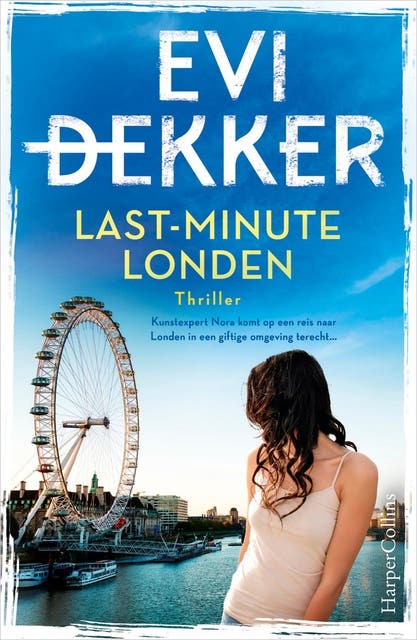 Last-minute Londen: Kunstexpert Nora komt op een reis naar Londen in een giftige omgeving terecht…