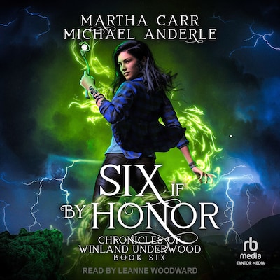 Six If By Honor – omslag til lydbogen af Martha Carr, Michael Anderle
