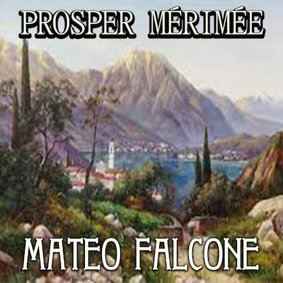 Mateo Falcone – omslag til lydbogen af Prosper Mérimée