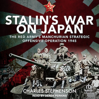 Stalin's War on Japan – omslag til lydbogen af Charles Stephenson