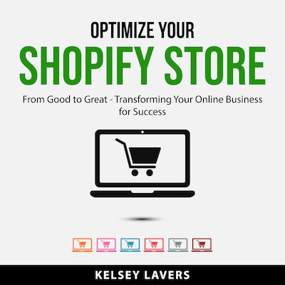 Optimize Your Shopify Store