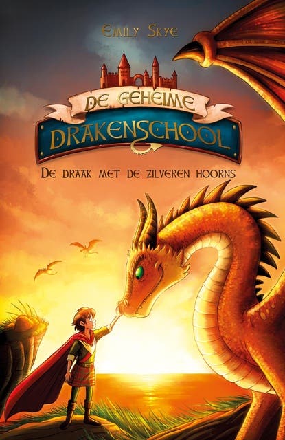 De draak met de zilveren hoorns – omslag van het luisterboek van Emily Skye