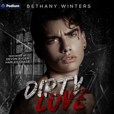 Dirty Love – omslag til lydbogen af Bethany Winters